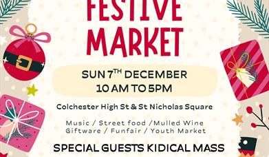 Image shows Poster for InColchester Festve Market 7th December 10am - 5pm