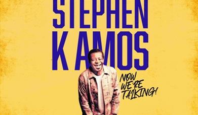 Image shows Stephen K Amos with the words: Now We're Talking